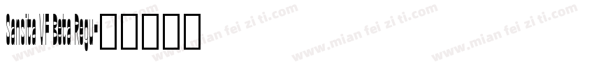 Sansita VF Beta Regu字体转换